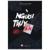 Người Truy Án - Thiên Vũ Chi Thành
