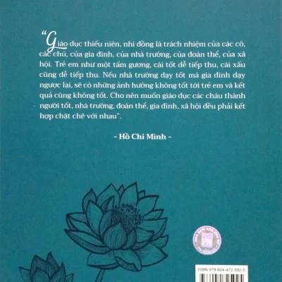 Phụ Nữ Việt Nam Làm Theo Lời Bác – Chủ Tịch Hồ Chí Minh Với Công Tác Giáo Dục Gia Đình Và Chính Sách Thiếu Niên, Nhi Đồng – GS. TS. Đinh Xuân Dũng, GS. TS. Nguyễn Như Ý