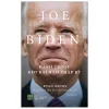 Joe Biden - Hành Trình Kéo Dài Năm Thập Kỷ - Evan Osnos