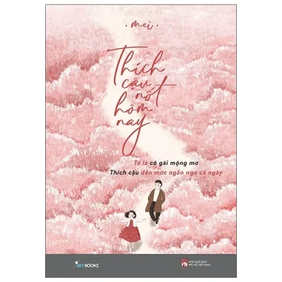 Thích Cậu Nốt Hôm Nay - mei