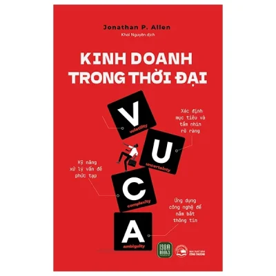 Kinh Doanh Trong Thời Đại VUCA - Jonathan P. Allen