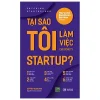 Tại Sao Tôi Làm Việc Cho Công Ty Startup ? - Jeffrey Bussgang