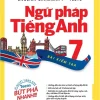 English Grammar - Ngữ Pháp Tiếng Anh 7 (Bài Kiểm Tra) - Nguyễn Quốc Hùng, MA