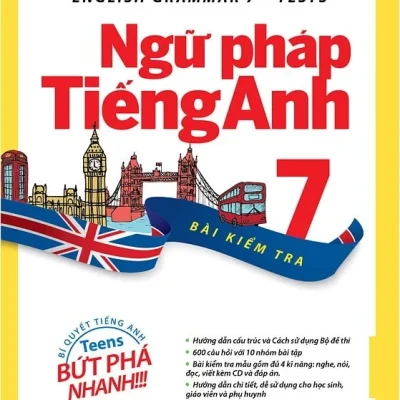 English Grammar - Ngữ Pháp Tiếng Anh 7 (Bài Kiểm Tra) - Nguyễn Quốc Hùng, MA
