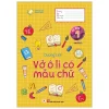 Luyện Nét Chữ Rèn Nết Người - Vở Ô Li Có Mẫu Chữ - Lớp 1 - Quyển 2 - Dương Linh