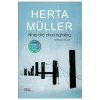 Nhịp Thở Chao Nghiêng - Herta Müller
