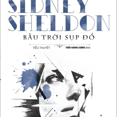 Bầu Trời Sụp Đổ - Sidney Sheldon