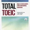 Total TOEIC - Basic To Intermediate TOEIC Skill-Building Guidebook - Myeong Hee Seong, Casey Freeman, Lyle A. Lewin