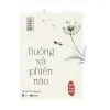 Buông Xả Phiền Não - Thích Thánh Nghiêm