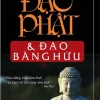 Đạo Phật Và Đạo Bằng Hữu - Subhuti, Subhamati