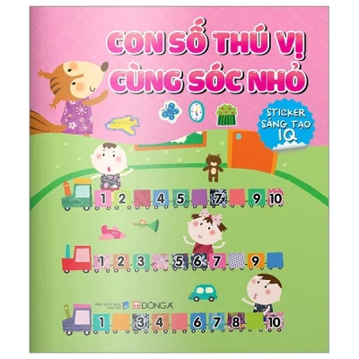 Con Số Thú Vị Cùng Sóc Nhỏ - Sticker Sáng Tạo IQ - Đông A