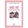 Rèn Nhân Cách - Luyện Tài Năng - Bác Hồ - Tấm Gương Yêu Nước - Phạm Văn Hòa