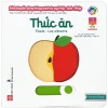 Sách Chuyển Động Thông Minh Đa Ngữ Việt - Anh - Pháp: Thức Ăn - Foods - Les Aliments - Nathalie Choux