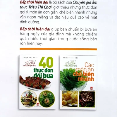 Bếp Thời Hiện Đại – Các Món Ăn Chế Biến Nhanh – Triệu Thị Chơi