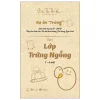 Lớp Trứng Ngỗng - Bùi Thị Thu Vân