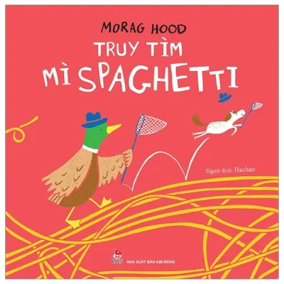 Truy Tìm Mì Spaghetti - Morag Hood