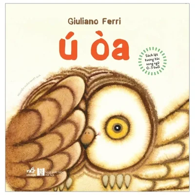 sách lật tương tác song ngữ 0 3 tuổi Ú Òa (bìa cứng) giuliano ferri