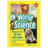 Làm Bạn Với Khoa Học - World Of Science - Những Bí Ẩn Về Kỳ Quan Thiên Nhiên - Karen Kwek