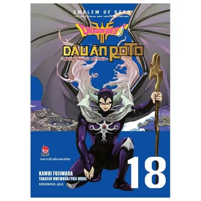 Dragon Quest - Dấu Ấn Roto - Những Người Kế Thừa - Tập 18 - Kamui Fujiwara, Jun Eishima, Yuji Horii