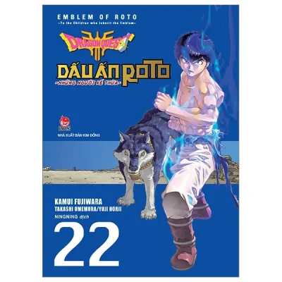 Dragon Quest - Dấu Ấn Roto - Những Người Kế Thừa - Tập 22 - Kamui Fujiwara, Jun Eishima, Yuji Horii
