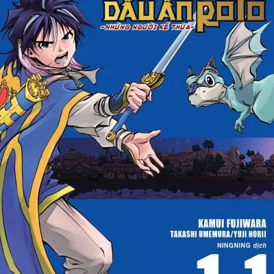 Dragon Quest - Dấu Ấn Roto - Những Người Kế Thừa - Tập 11 - Kamui Fujiwara, Jun Eishima, Yuji Horii
