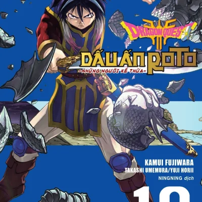Dragon Quest - Dấu Ấn Roto - Những Người Kế Thừa - Tập 19 - Kamui Fujiwara, Jun Eishima, Yuji Horii
