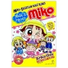 Nhóc Miko! Cô Bé Nhí Nhảnh - Miko Selection Khổ Rộng - Nhóc Tì Lớp 1 Miko - ONO Eriko