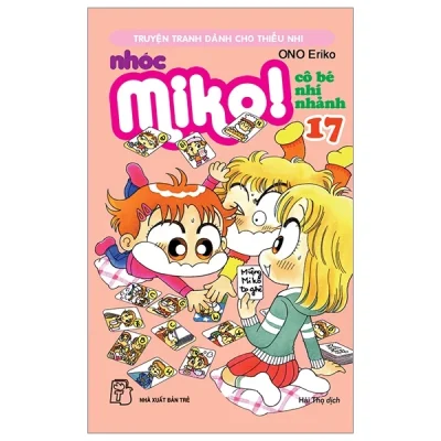 Nhóc Miko! Cô Bé Nhí Nhảnh - Tập 17 - ONO Eriko