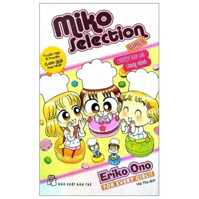 Nhóc Miko! Cô Bé Nhí Nhảnh - Miko Selection - Girls - ONO Eriko