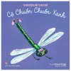 Chuyện Kể Cho Bé - Cô Chuồn Chuồn Xanh - Antoon Krings