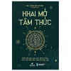 Khai Mở Tâm Thức - Dr. John Demartini