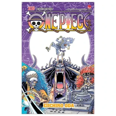 One Piece - Tập 103: Chiến Binh Giải Phóng - Eiichiro Oda