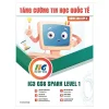 IC3 GS6 Spark Level 1 - Tăng Cường Tin Học Quốc Tế - Dành Cho Lớp 3 - IIG Viet Nam