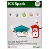 IC3 Spark - Các Ứng Dụng Chủ Chốt - Tập 1: Microsoft Office Và Microsoft Word - IIG Việt Nam