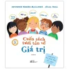 Cuốn Sách Tươi Tắn Về Giá Trị - Jennifer Moore, Mallinos, Julia Seal