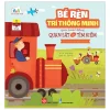 Bé Rèn Trí Thông Minh Qua Hoạt Động Quan Sát Và Tìm Kiếm - Phương Tiện Giao Thông - Alina Ruban