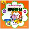 Những Câu Chuyện Về Bubu 04 - Nhiều Tác Giả