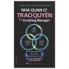 Nhà Quản Lý Trao Quyền - Myles Downey, Ian Harrison