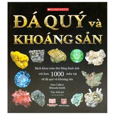 Đá Quý Và Khoáng Sản – Sean Callery, Miranda Smith