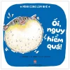 Mình Cùng Làm Nhé - Ối, Nguy Hiểm Quá! - Nhất Niệm, Ái Minh