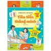Tiểu Học Toàn Diện - Tiêu Tiền Thông Minh - Sophie Giles, Kate Davies