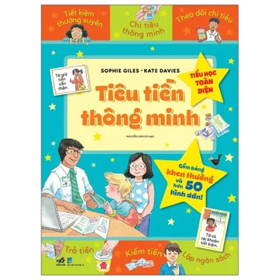 Tiểu Học Toàn Diện - Tiêu Tiền Thông Minh - Sophie Giles, Kate Davies
