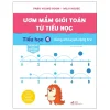 Ươm Mầm Giỏi Toán Từ Tiểu Học - Tiểu Học 4 - Cùng Em Luyện Cộng Trừ - Park Young Hoon, Wuji House