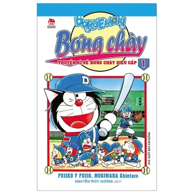 Doraemon Bóng Chày - Truyền Kì Về Bóng Chày Siêu Cấp - Tập 1 - Fujiko F Fujio, Mugiwara Shintaro