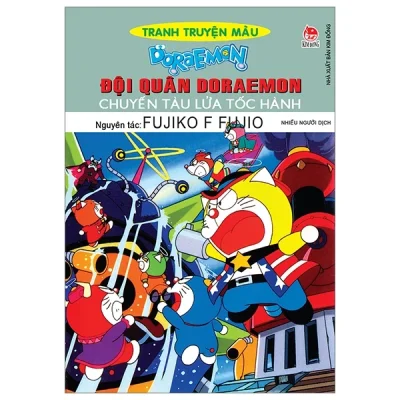 Doraemon - Tranh Truyện Màu - Đội Quân Doraemon - Chuyến Tàu Lửa Tốc Hành - Fujiko F Fujio
