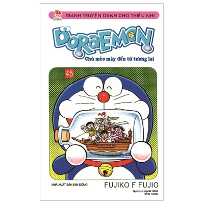 Doraemon - Chú Mèo Máy Đến Từ Tương Lai - Tập 45 - Fujiko F Fujio