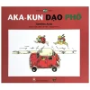 Tranh Truyện Ehon Nhật Bản - Aka-Kun Dạo Phố (Từ 3 - 6 Tuổi) - Toshihiko Ando