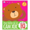 Miếng Dán Thần Kì - Phát Triển Chỉ Số Cảm Xúc - Chỉ Số Cảm Xúc EQ - 4 - 5 Tuổi - Nhiều Tác Giả