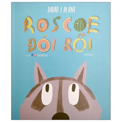 Roscoe Đói Rồi - David J Plant