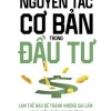 Nguyên Tắc Cơ Bản Trong Đầu Tư - Gerard Do